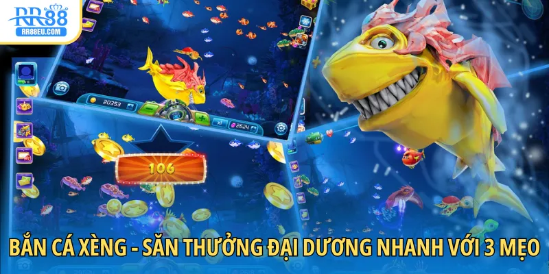 bắn cá xèng