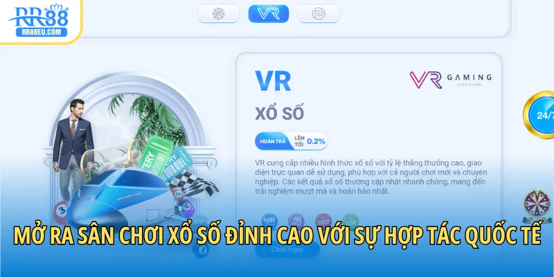 Mở ra sân chơi xổ số đỉnh cao với sự hợp tác quốc tế