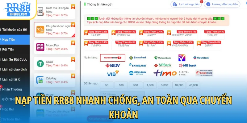 Nạp Tiền RR88 - Giao Dịch An Toàn, Nhanh Chóng Từ A Đến Z 1 Nạp tiền RR88 nhanh chóng, an toàn qua chuyển khoản