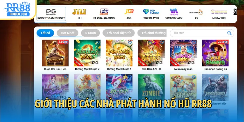Giới thiệu các nhà phát hành nổ hũ RR88 nổi tiếng