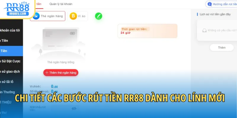 Chi tiết các bước rút tiền RR88 dành cho lính mới